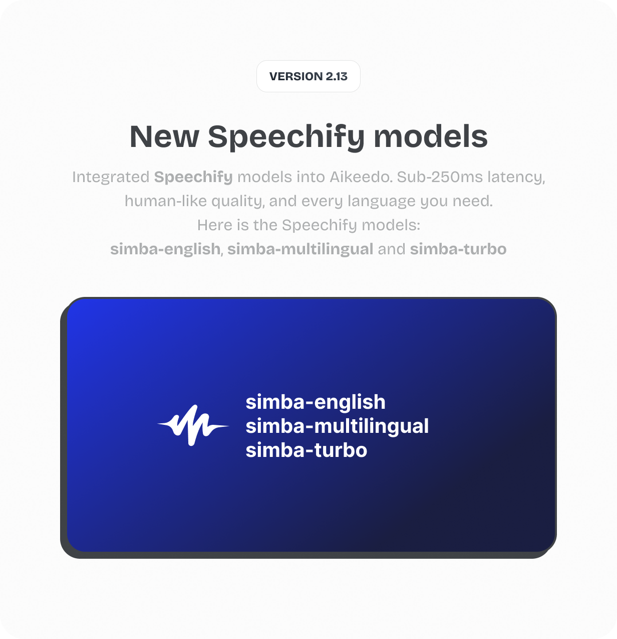 Speechify models: simba-english, simba-multilingual and simba-turbo  @heyaikeedo #aikeedo
